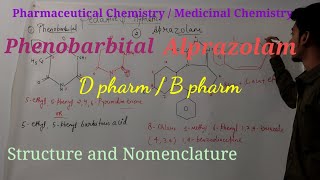 Phenobarbital  Alprazolam  sedative and hypnotics  Pharmaceutical Chemistry 1  Structure [upl. by Gan]