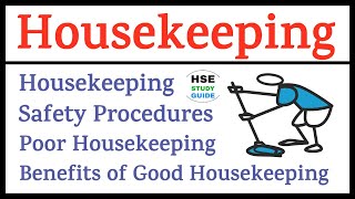 Housekeeping At Workplace  Housekeeping Safety  Benefits of Good Housekeeping  Poor Housekeeping [upl. by Han703]