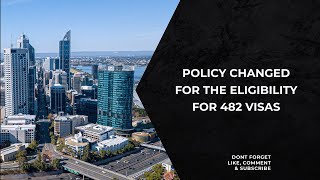 Policy changed for the eligibility for 482 visas [upl. by Mumford756]