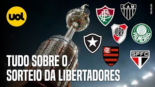 SORTEIO DA LIBERTADORES ONDE ASSISTIR AO VIVO DATA HORÁRIO POTES E REGRAS [upl. by Scevour690]