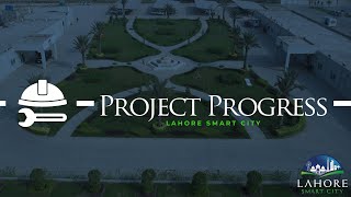 Lahore Smart City Latest Progress Highlights [upl. by Ilonka]