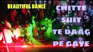 CHITTE SUIT TE DAAG PE GAYE • BEAUTYFULL DANCE • FULL MASTI dance viralvideo [upl. by Elpmid]