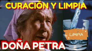 9 DOÑA PETRA PASO A PASO quotRITUAL DE CURACIÓNquot y quotLIMPIA DE MALAS ENERGÍASquot [upl. by Areema]