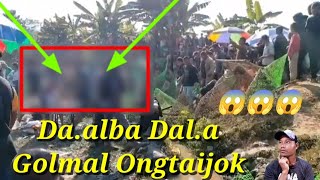 Daalba Dala Golmal Ongtaijok😱 [upl. by Odrarej]