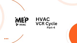 VCR Cycle Elements Part 2  HVAC MEP Tutorial  Comprehensive Guide for Beginners [upl. by Auof]