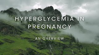 Hyperglycemia in Pregnancy Exam Case  An Overview [upl. by Nolahs]