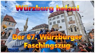 Würzburg helau  Der 67 Würzburger Faschingszug [upl. by Audry]