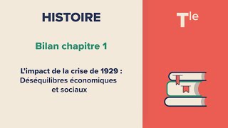 Limpact de la crise de 1929  Déséquilibres économiques et sociaux Histoire Tle [upl. by Meerak]