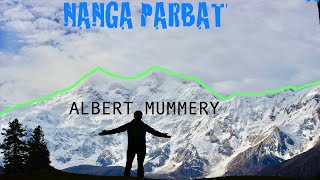 NANGA PARBAT The Albert Mummerys Dream [upl. by Aihtiekal]