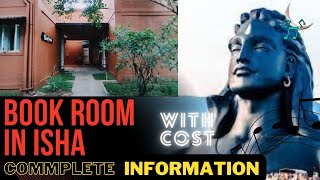 How to book room in ISHA FOUNDATION complete video with cost  ISHA STAY  BOOKING ROOM IN ISHA [upl. by Lindsy]