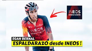 EGAN BERNAL 👉 MENSAJE desde INEOS [upl. by Braun]