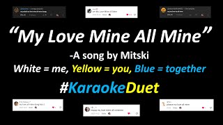 Mitski  My Love Mine All Mine Karaoke Duet Version  Sing With Me  Cover [upl. by Philbert]