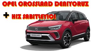 Opel Crossland 2024 Tanıtım Seyahatimizde kiraladığımız Crossland anlatıyoruz [upl. by Ramalahs]