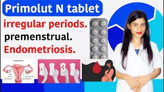 Primolut N Tablet Uses  Primolut N Tablet Khane Ke Kitne Din Baad Period Aata Hai  Uses in Hindi [upl. by Letreece]