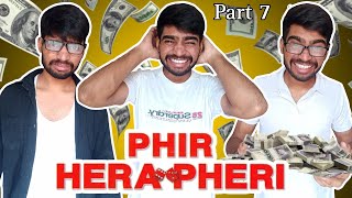 Phir Hera Pheri  part 7  Most Popular ComedyScene  Paresh Rawal  Akshay Kumar  Sandeep Mehmi [upl. by Arek]