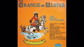 The Loyal Orangemen  The Orange Of Ulster Full Album [upl. by Roos]