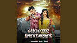 Shooter Returns [upl. by Chickie]