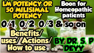 LM potency or 50 Milissimal potency  How when where to take in Homeopathy [upl. by Irec]