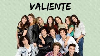 Soy Luna  Valiente versión grupal letra [upl. by Beverly]