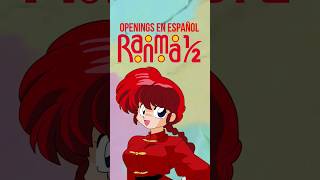 OPENINGS en español Latino de RANMA 12  shorts [upl. by Rego143]