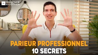 Les 10 SECRETS dun PARIEUR PROFESSIONNEL  PARIS SPORTIFS [upl. by Heloise554]