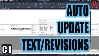 Easy AutoCAD Trick to Automate Layout Text Auto Update Revisions Titles amp more on all Sheets [upl. by Htrahddis]