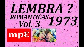 Lembra 1973  Flashback romantico vol 3 [upl. by Inalem]