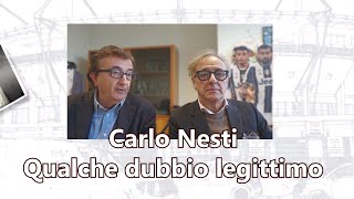 Carlo Nesti Qualche dubbio legittimo [upl. by Atikal]