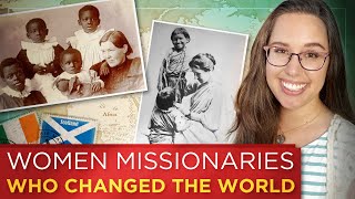 The Single Women Missionaries who changed the world  MiniDocumentary [upl. by Innep]