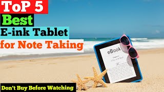 Top 5 Best Eink Tablet for Note Taking in 2024  Capture Ideas with Style amp Precision [upl. by Ynnel133]