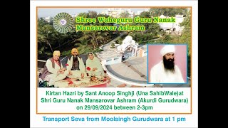 Vishesh Kirtan Diwan  Sant Anoop Singh Ji Una Sahib Wale Live from Mansarovar Akurdi Pune [upl. by Isa458]