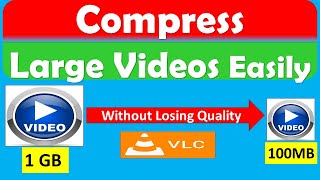 How to Compress Large Video File without Losing Quality [upl. by Lapham]