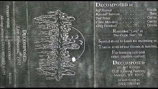 Decomposed USA Death 1991  Live Rehearsal 1991 Full Demo [upl. by Deanne162]