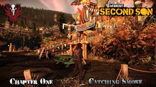 Infamous Second Son  Chapter One Catching Smoke Infamous [upl. by Rehpotsyrk546]