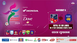 Nepal Vs Sri Lanka  SAFF Womens Championship 2024  Kartik 08  Kantipur MAX HD LIVE [upl. by Nwhas925]