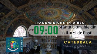 A doua zi de Paşti luni 06052024 ora 0900 Sfânta Liturghie Catedrala Lugoj [upl. by Ydac]