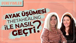 Ayak Üşümesi ThetaHealing ile Nasıl Geçti [upl. by Kesley]