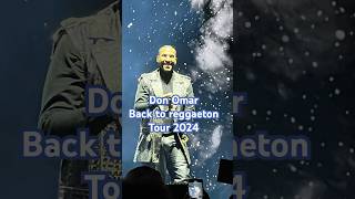 Don Omar Tour 2024 backtoreggaeton donomar reggaeton concierto [upl. by Graner]