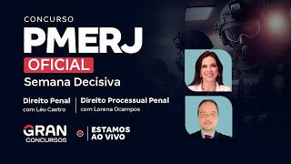 Concurso PMERJ Oficial Semana Decisiva de Direito Penal e Direito Processual Penal [upl. by Stanleigh961]