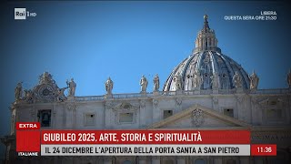 Giubileo 2025 arte storia e spiritualità  Storie italiane 26112024 [upl. by Ahsirahc]