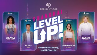 Shanghai Level Up video unveiled showcasing global opportunities [upl. by Brenda]