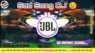 Ja Tujhe Azad Kar Diya Maine Apne Dil Se Dj Song  Heart touching Song🥀💞 🔥Hard bass🔥 dj remix 💕 [upl. by Brelje]