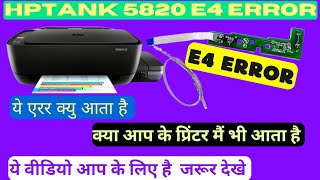 hp ink tank 5820 e4 errorHow to solved e4 error [upl. by Aterg327]