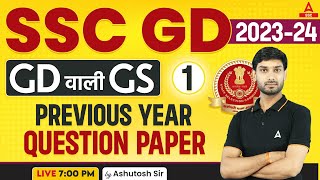 SSC GD 202324  SSC GD GKGS Class by Ashutosh Sir  SSC GD Previous Year Question Paper Set1 [upl. by Anaeli]