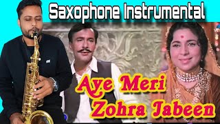 Ae Meri Zohra Jabeen  Waqt 1965  Saxophone Instrumental [upl. by Llemaj627]