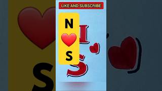 N❤️S Lettering shortvideo shortsvideo shortsfeed 3dletters calligraphy lettering alphabetart [upl. by Ditzel]