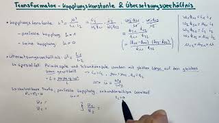 Transformator  Kopplungskonstante amp Übersetzungsverhältnis  Elektrotechnik [upl. by Stanwood]