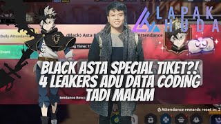 BLACK ASTA TIKET SPECIAL  4 LEAKERS ADU DATA SEMALAM 🍀 BLACK CLOVER MOBILE [upl. by Enneirdna59]