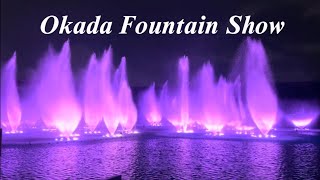 Okada Manila  Okada Fountain Show [upl. by Atsed]