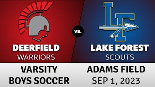 Varsity Boys Soccer Deerfield vs Lake Forest 90123 [upl. by Lyudmila]